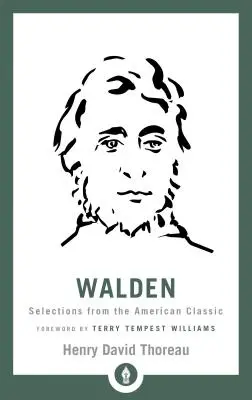 Walden: Wybór z amerykańskiego klasyka - Walden: Selections from the American Classic
