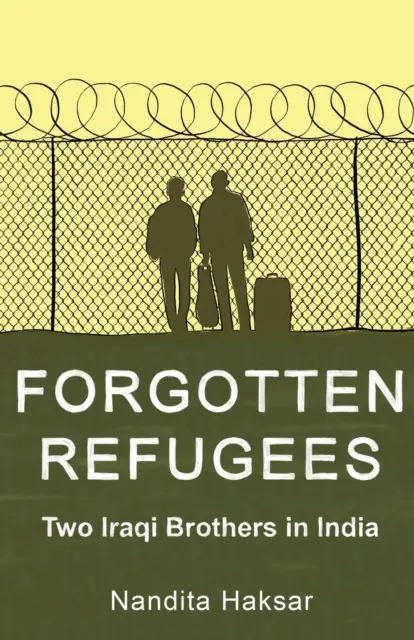 Zapomniani uchodźcy: Dwaj iraccy bracia w Indiach - Forgotten Refugees Two Iraqi Brothers in India