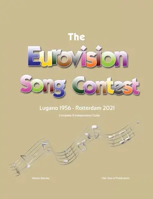 Kompletny i niezależny przewodnik po Konkursie Piosenki Eurowizji 2021 - The Complete & Independent Guide to the Eurovision Song Contest 2021