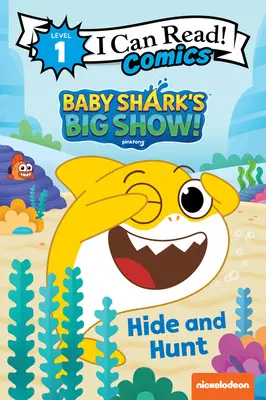 Wielki pokaz małego rekina! Zabawa w chowanego - Baby Shark's Big Show!: Hide and Hunt