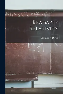 Czytelna względność (Durell Clement V. (Clement Vavasor)) - Readable Relativity (Durell Clement V. (Clement Vavasor))