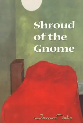 Całun gnoma - Shroud of the Gnome