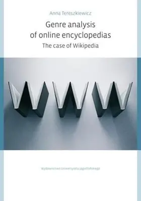 Analiza gatunkowa encyklopedii internetowych: Przypadek Wikipedii - Genre Analysis of Online Encyclopedias: The Case of Wikipedia