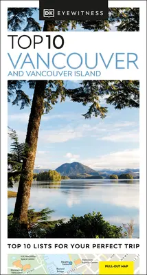 DK Eyewitness Top 10 Vancouver i wyspa Vancouver - DK Eyewitness Top 10 Vancouver and Vancouver Island