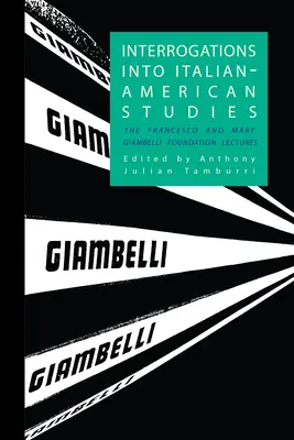 Przesłuchania w kierunku studiów włosko-amerykańskich - Interrogations Into Italian-American Studies