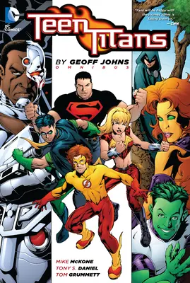 Teen Titans by Geoff Johns Omnibus (2022 Edition)