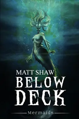 Below Deck: Syreny - Below Deck: Mermaids