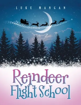 Szkoła latania reniferów - Reindeer Flight School