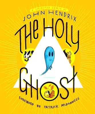 Duch Święty: uduchowiony komiks - The Holy Ghost: A Spirited Comic