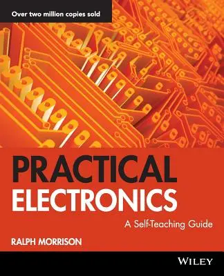 Elektronika praktyczna: A Self-Teaching Guide - Practical Electronics: A Self-Teaching Guide