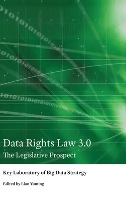 Data Rights Law 3.0: Perspektywa legislacyjna - Data Rights Law 3.0: The Legislative Prospect