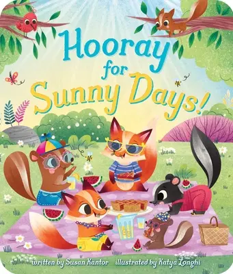 Hura dla słonecznych dni! - Hooray for Sunny Days!