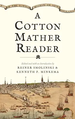 Czytelnik Cotton Mather - A Cotton Mather Reader