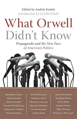 Czego Orwell nie wiedział - What Orwell Didn't Know