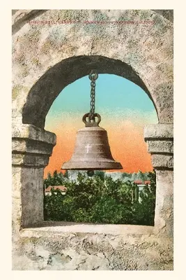 The Vintage Journal Bell, Mission Inn, Riverside, Kalifornia - The Vintage Journal Bell, Mission Inn, Riverside, California