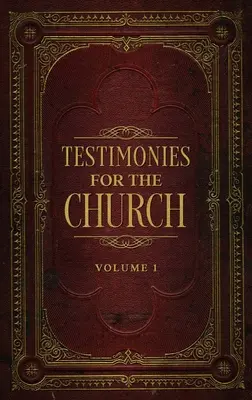 Świadectwa dla Kościoła Tom 1 - Testimonies for the Church Volume 1