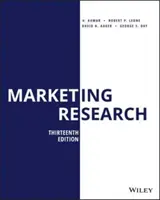 Badania marketingowe, wydanie trzynaste - Marketing Research, Thirteenth Edition