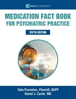 Książka faktów na temat leków dla praktyki psychiatrycznej - Medication Fact Book for Psychiatric Practice