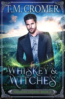 Whiskey i czarownice - Whiskey & Witches