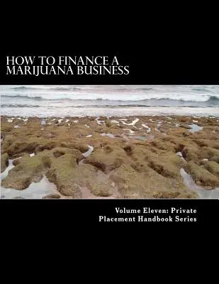 Jak sfinansować biznes związany z marihuaną: Equity Crowd Finance spotyka się z marihuaną - How to Finance a Marijuana Business: Equity Crowd Finance Meets Cannabis