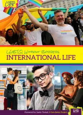 Lgbtq bez granic: Życie międzynarodowe - Lgbtq Without Borders: International Life