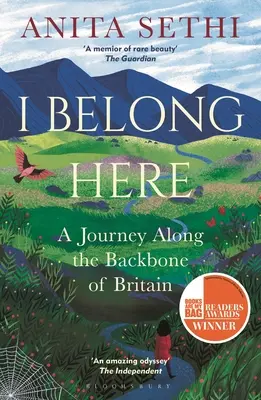 I Belong Here: Podróż wzdłuż kręgosłupa Wielkiej Brytanii: Zwycięzca nagrody czytelników 2021 Books Are My Bag w kategorii Non-Fiction - I Belong Here: A Journey Along the Backbone of Britain: Winner of the 2021 Books Are My Bag Readers Award for Non-Fiction