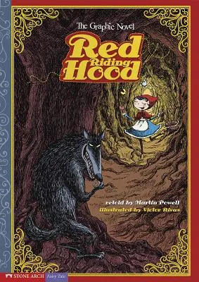 Czerwony Kapturek: powieść graficzna - Red Riding Hood: The Graphic Novel