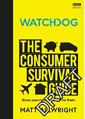 Watchdog: Przewodnik przetrwania dla konsumentów - Watchdog: The Consumer Survival Guide