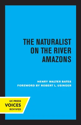 Przyrodnik na rzece Amazonce - The Naturalist on the River Amazons