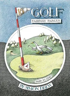 Golf: Fairway Fables