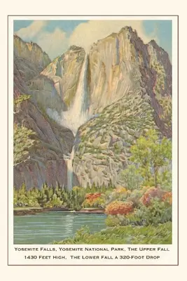 The Vintage Journal Wodospad Yosemite, Kalifornia - The Vintage Journal Yosemite Falls, California