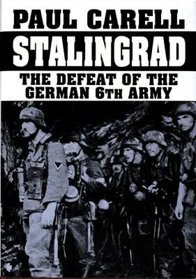 Stalingrad: Klęska niemieckiej 6. armii - Stalingrad: The Defeat of the German 6th Army