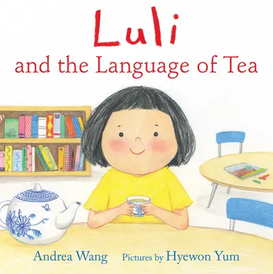 Luli i język herbaty - Luli and the Language of Tea