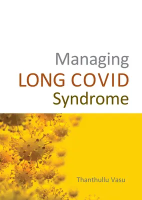 Zarządzanie zespołem długiego COVID-19 - Managing Long Covid Syndrome