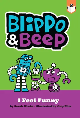 Blippo i Beep: Czuję się śmiesznie - Blippo and Beep: I Feel Funny