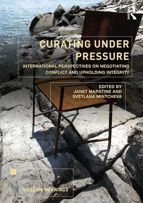 Kuratorstwo pod presją: międzynarodowe perspektywy negocjowania konfliktów i zachowania integralności - Curating Under Pressure: International Perspectives on Negotiating Conflict and Upholding Integrity