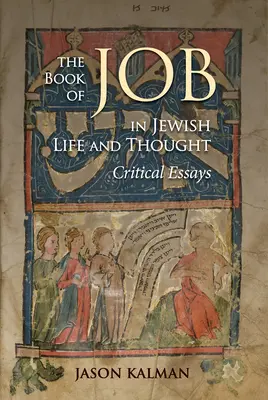 Księga Hioba w życiu i myśli żydowskiej: Eseje krytyczne - The Book of Job in Jewish Life and Thought: Critical Essays