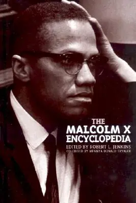 Encyklopedia Malcolma X - The Malcolm X Encyclopedia