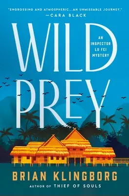 Wild Prey: Tajemnica inspektora Lu Fei - Wild Prey: An Inspector Lu Fei Mystery