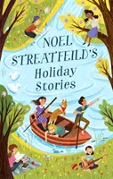 Świąteczne opowieści Noela Streatfeilda - Autor „Baletowych butów - Noel Streatfeild's Holiday Stories - By the author of 'Ballet Shoes'