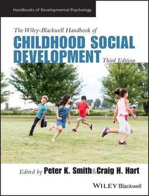 The Wiley-Blackwell Handbook of Childhood Social Development (Podręcznik rozwoju społecznego w dzieciństwie) - The Wiley-Blackwell Handbook of Childhood Social Development