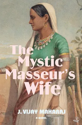 Mistyczna żona masażysty - The Mystic Masseur's Wife