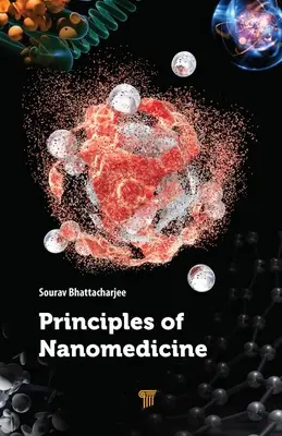 Zasady nanomedycyny - Principles of Nanomedicine