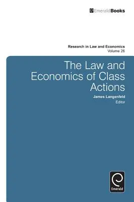 Prawo i ekonomia pozwów zbiorowych - The Law and Economics of Class Actions