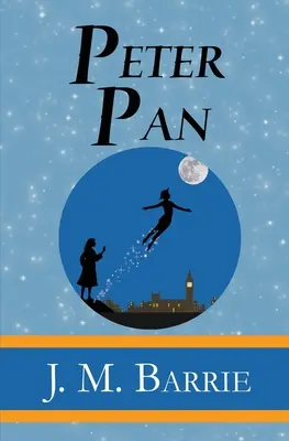 Piotruś Pan - oryginalny klasyk z 1911 roku (ilustrowany) (Reader's Library Classics) - Peter Pan - the Original 1911 Classic (Illustrated) (Reader's Library Classics)