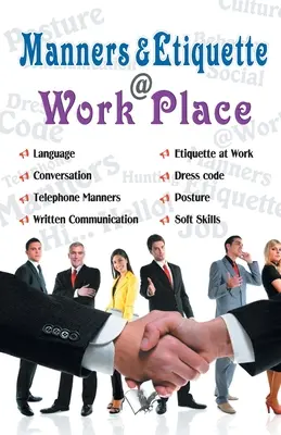 Maniery i etykieta w miejscu pracy - Manners & Etiquette @ Work Place