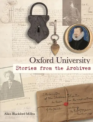 Uniwersytet Oksfordzki: Historie z archiwum - Oxford University: Stories from the Archives