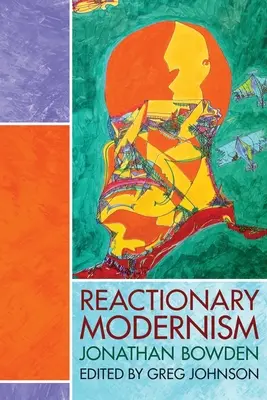 Reakcyjny modernizm - Reactionary Modernism