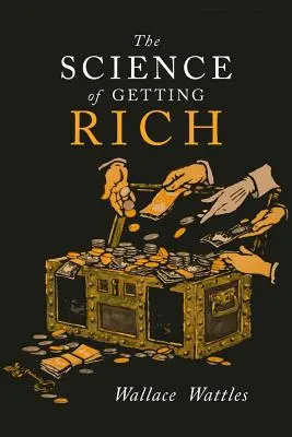 Nauka o bogaceniu się - The Science of Getting Rich