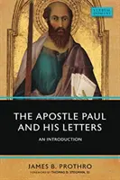 Apostoł Paweł i jego listy: Wprowadzenie - The Apostle Paul and His Letters: An Introduction